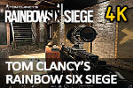  Tom Clancys Rainbow Six Siege 4K 