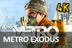 Metro Exodus 4K